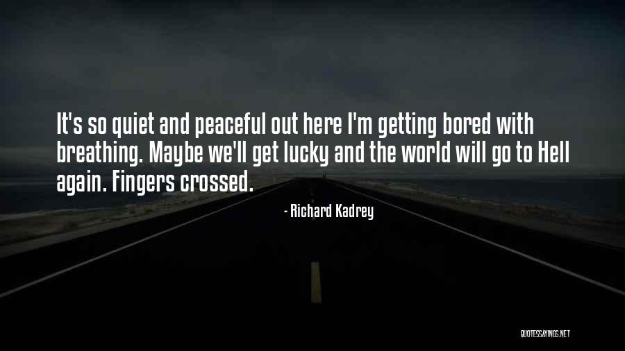 A Father Abandoning His Daughter Quotes By Richard Kadrey A Father Abandoning His Daughter Quotes By Richard Kadrey