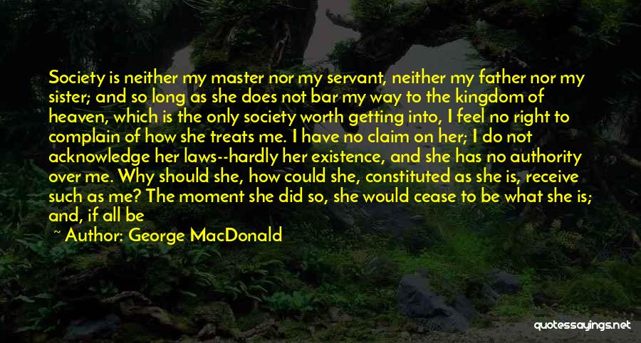 A Father And Daughter Quotes By George MacDonald