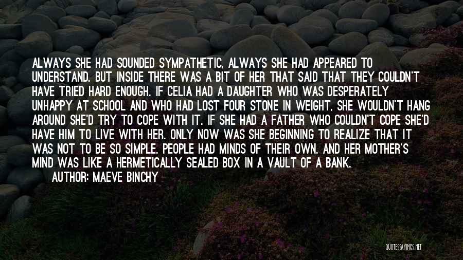 A Father And Daughter Quotes By Maeve Binchy