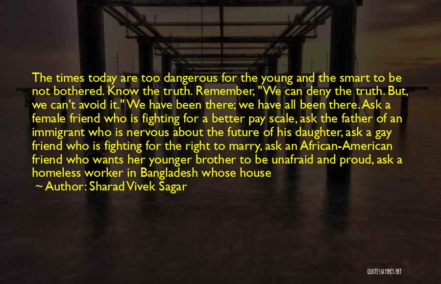 A Father And Daughter Quotes By Sharad Vivek Sagar