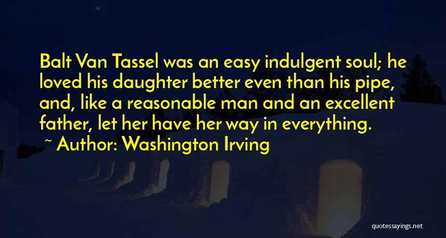 A Father And Daughter Quotes By Washington Irving