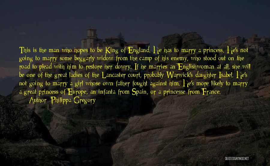 A Father And His Daughter Quotes By Philippa Gregory