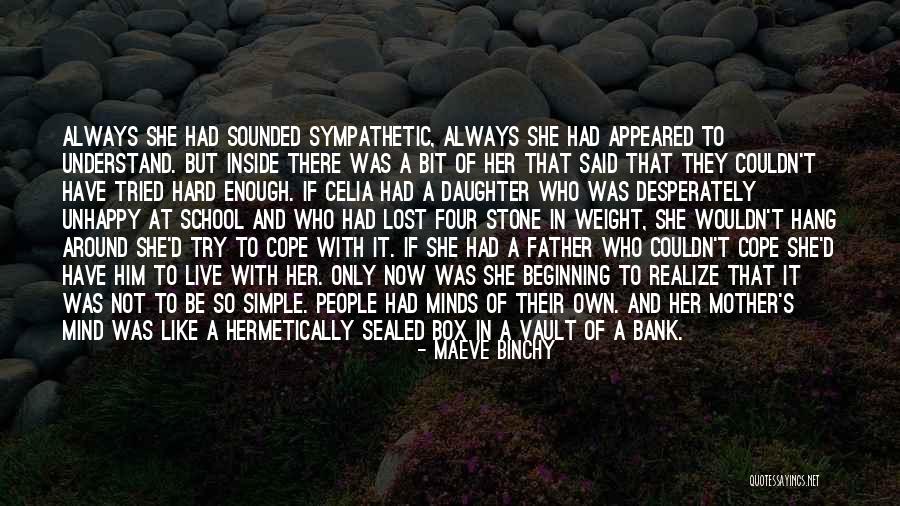 A Father Daughter Quotes By Maeve Binchy