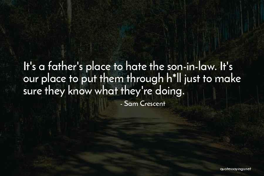 A Father Daughter Quotes By Sam Crescent