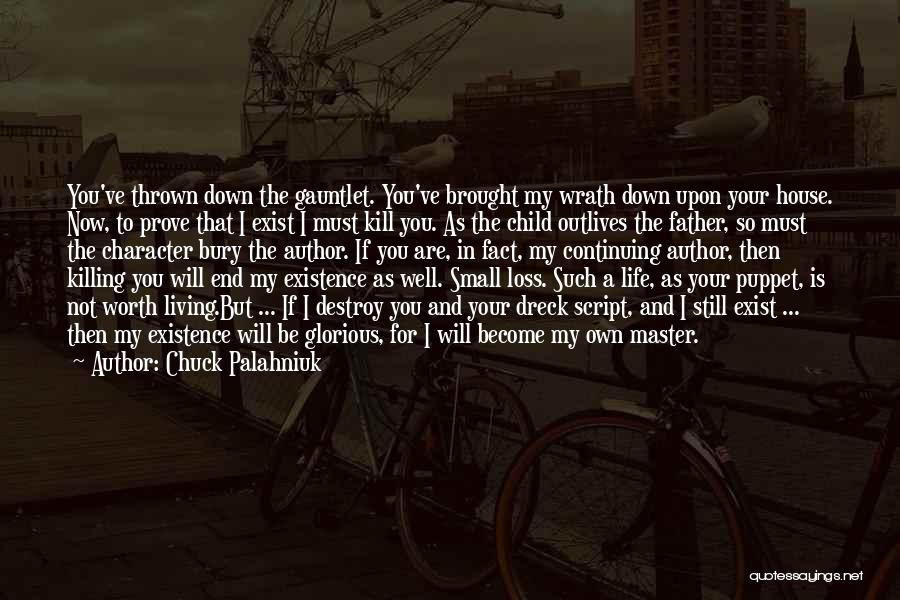 A Father Dying Quotes By Chuck Palahniuk