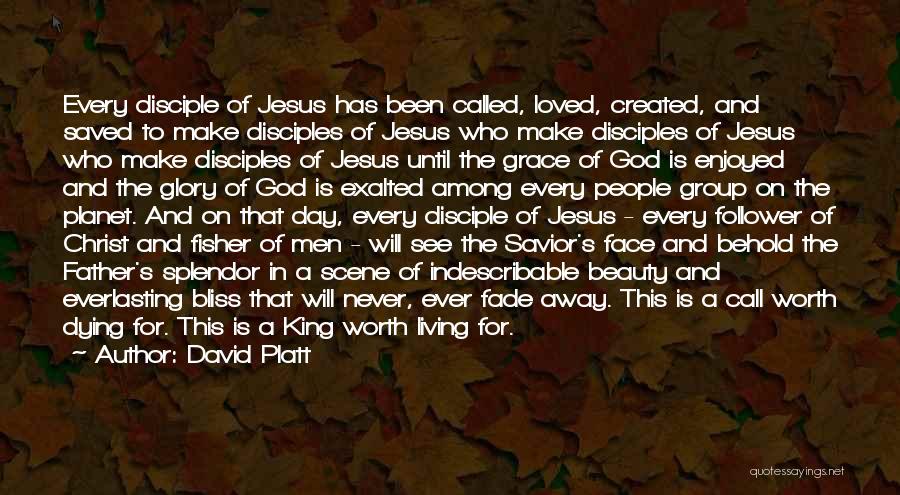 A Father Dying Quotes By David Platt