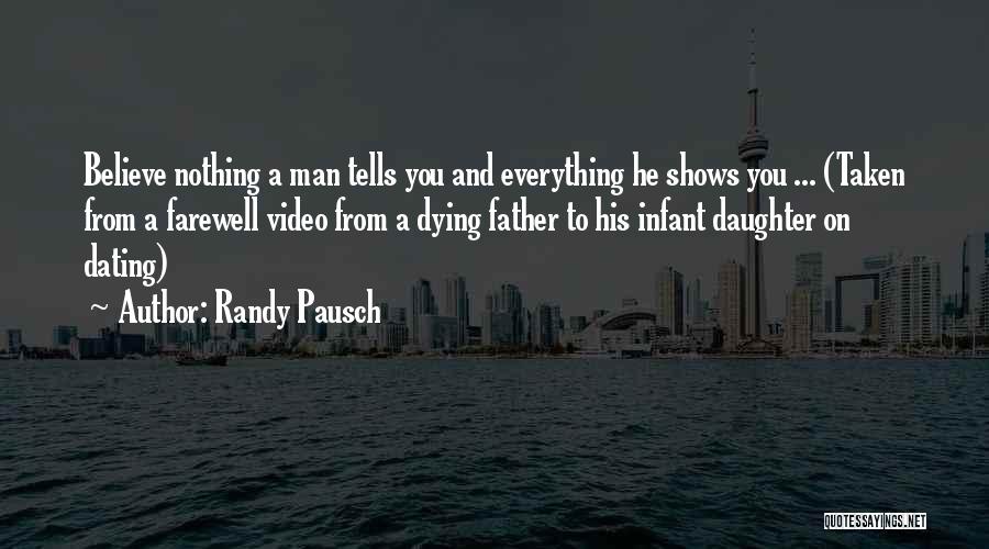 A Father Dying Quotes By Randy Pausch
