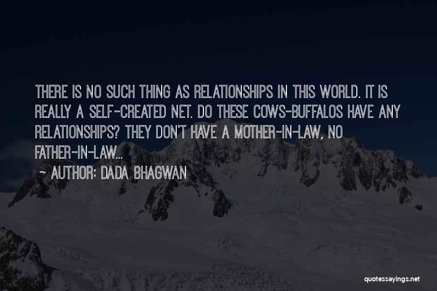 A Father In Law Quotes By Dada Bhagwan
