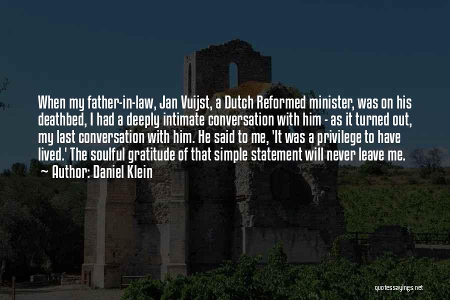 A Father In Law Quotes By Daniel Klein