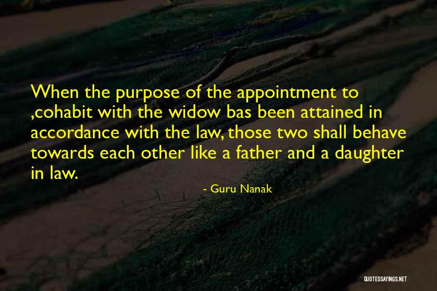 A Father In Law Quotes By Guru Nanak