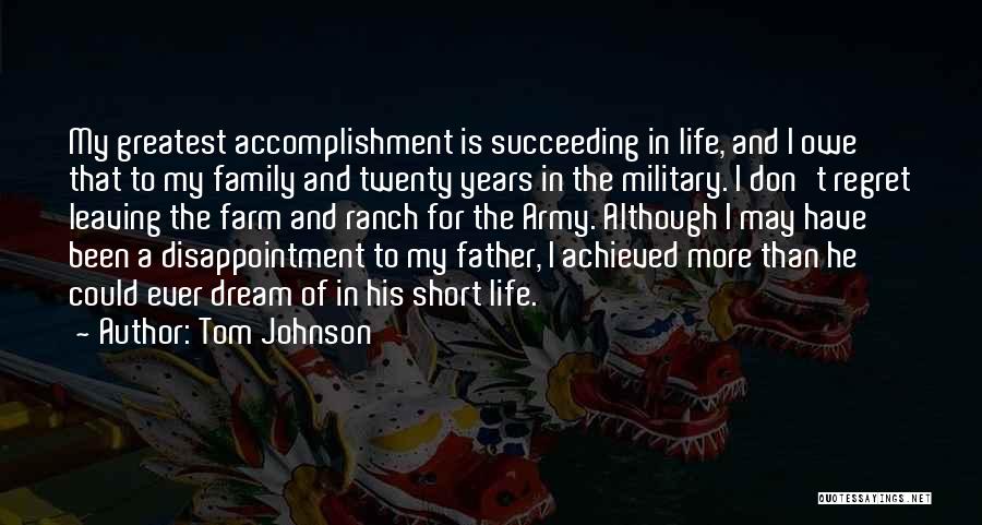 A Father Leaving His Family Quotes By Tom Johnson