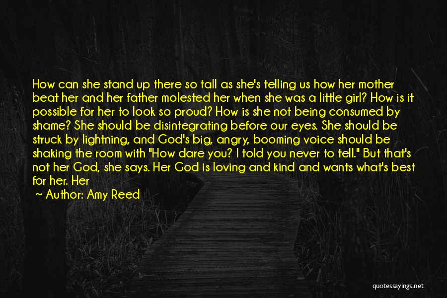 A Father Not Being There Quotes By Amy Reed