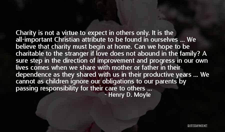 A Father Passing Quotes By Henry D. Moyle