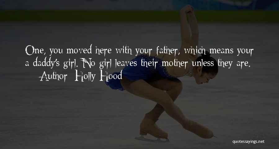 A Father Quotes By Holly Hood