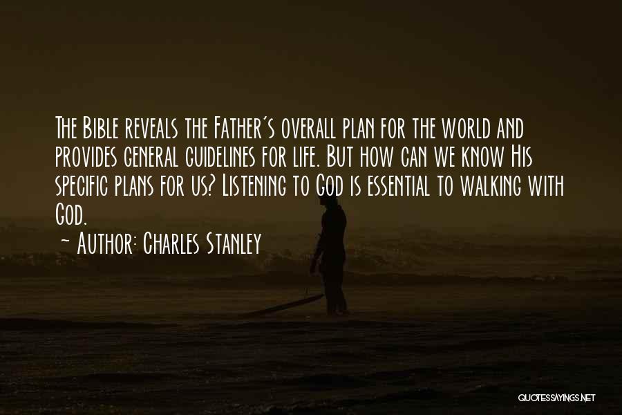 A Father Walking Out Quotes By Charles Stanley