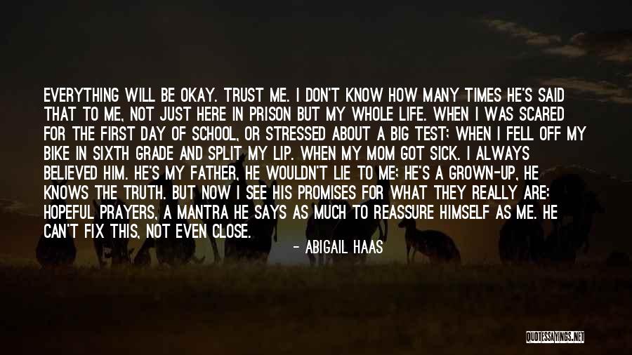 A Father Who Is Sick Quotes By Abigail Haas A Father Who Is Sick Quotes By Abigail Haas