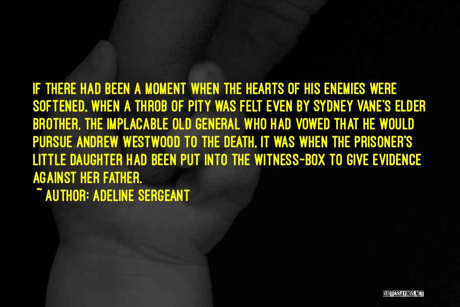 A Father's Death Quotes By Adeline Sergeant