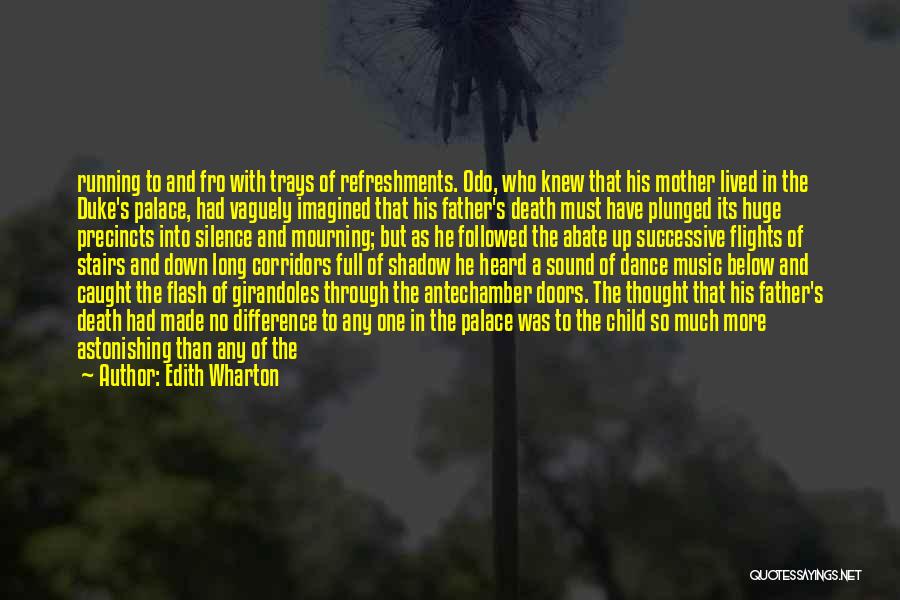 A Father's Death Quotes By Edith Wharton