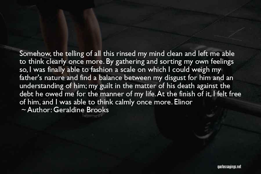 A Father's Death Quotes By Geraldine Brooks