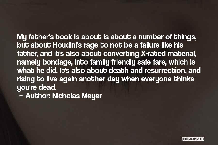 A Father's Death Quotes By Nicholas Meyer