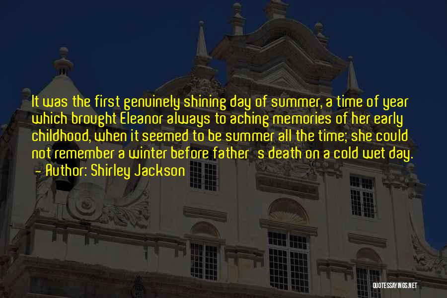 A Father's Death Quotes By Shirley Jackson