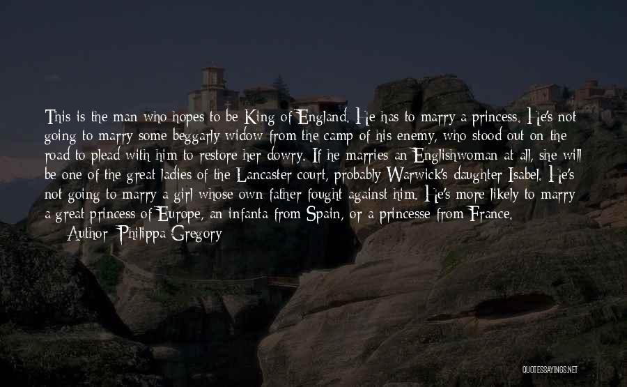 A Father's Love For A Daughter Quotes By Philippa Gregory