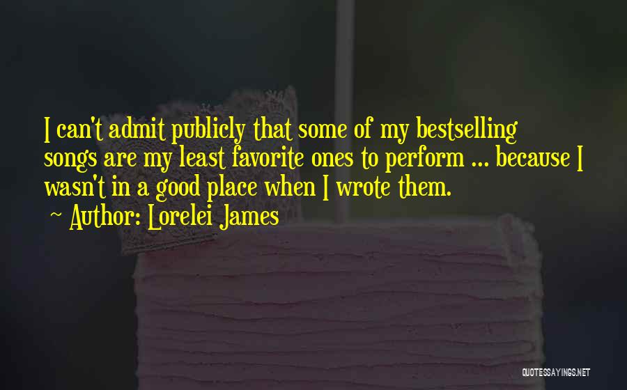 A Favorite Place Quotes By Lorelei James