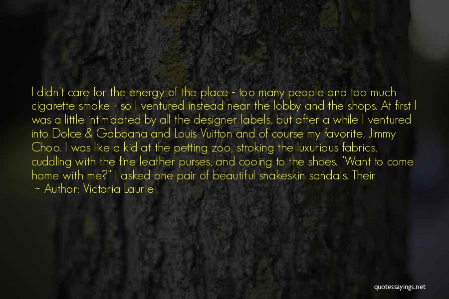 A Favorite Place Quotes By Victoria Laurie