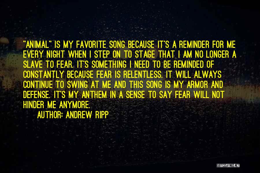A Favorite Song Quotes By Andrew Ripp