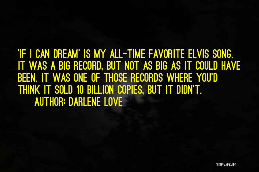 A Favorite Song Quotes By Darlene Love