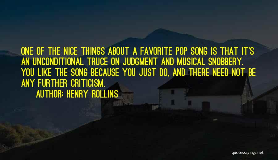 A Favorite Song Quotes By Henry Rollins