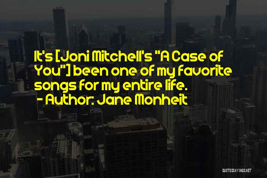 A Favorite Song Quotes By Jane Monheit