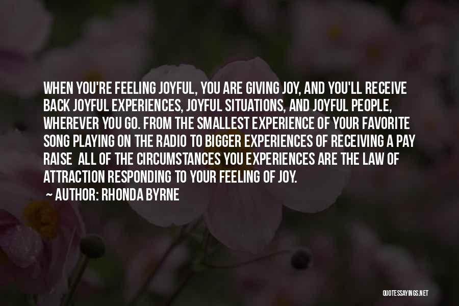 A Favorite Song Quotes By Rhonda Byrne