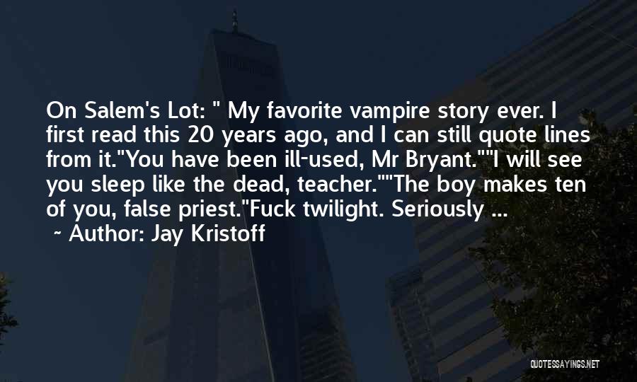 A Favorite Teacher Quotes By Jay Kristoff