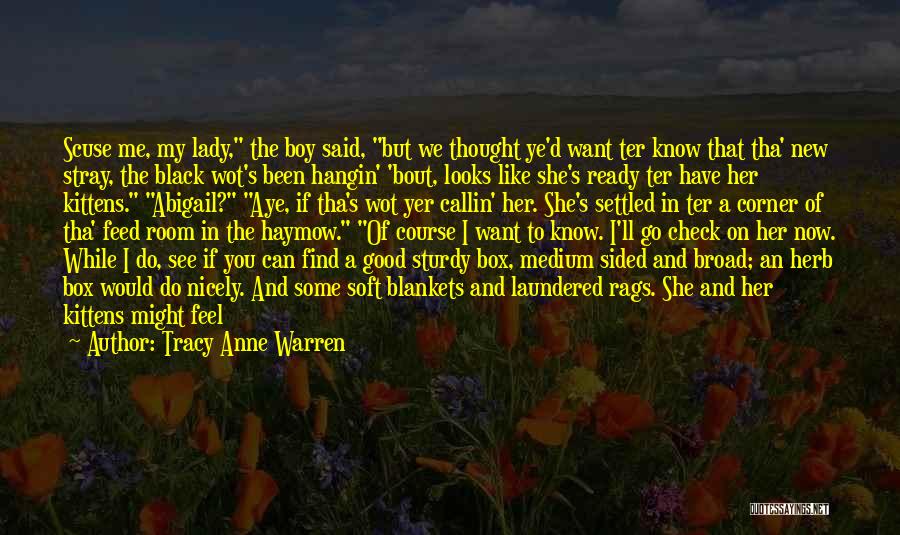 A Few Good Me Quotes By Tracy Anne Warren