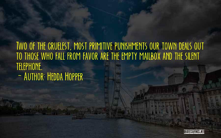A Few Good Men Colonel Jessup Quotes By Hedda Hopper