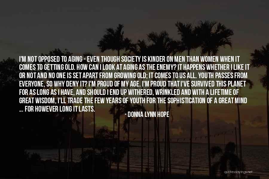 A Few Great Quotes By Donna Lynn Hope