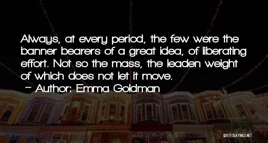 A Few Great Quotes By Emma Goldman