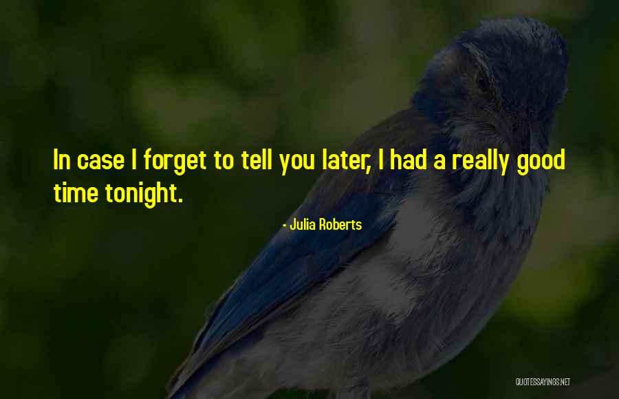 A Fidgeting Quotes By Julia Roberts A Fidgeting Quotes By Julia Roberts
