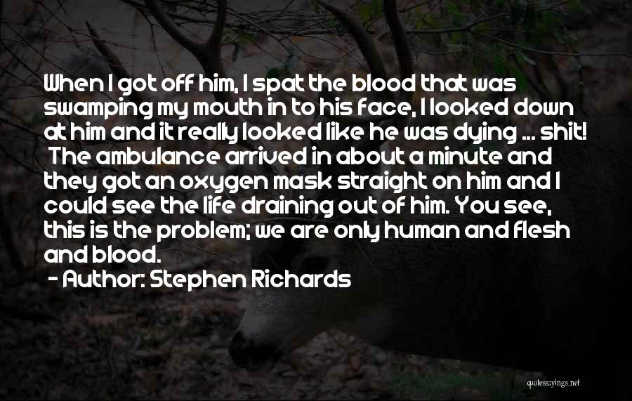 A Fighter In Life Quotes By Stephen Richards