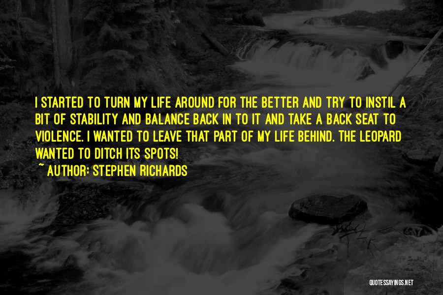 A Fighter In Life Quotes By Stephen Richards