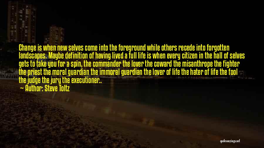 A Fighter In Life Quotes By Steve Toltz