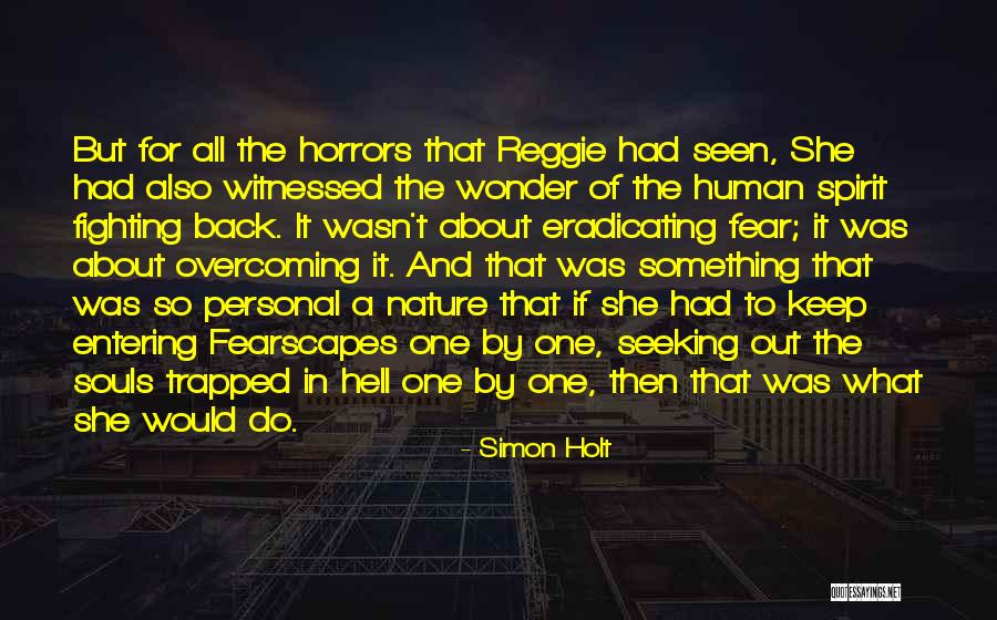 A Fighting Spirit Quotes By Simon Holt A Fighting Spirit Quotes By Simon Holt