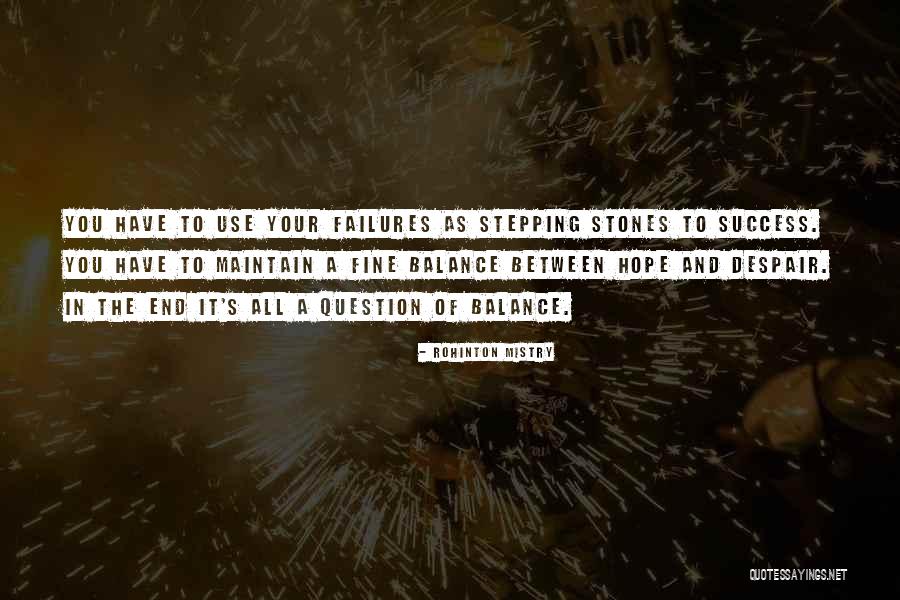 A Fine Balance Quotes By Rohinton Mistry A Fine Balance Quotes By Rohinton Mistry