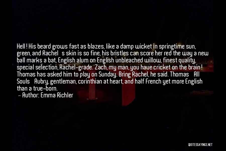 A Fine Gentleman Quotes By Emma Richler
