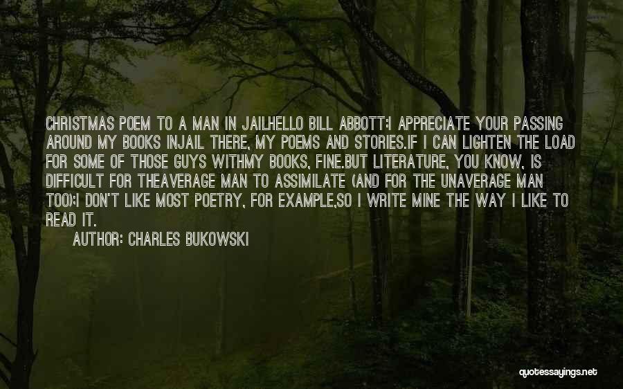 A Fine Man Quotes By Charles Bukowski