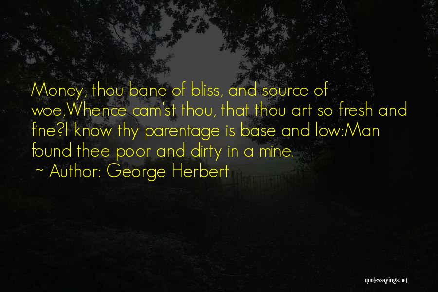 A Fine Man Quotes By George Herbert