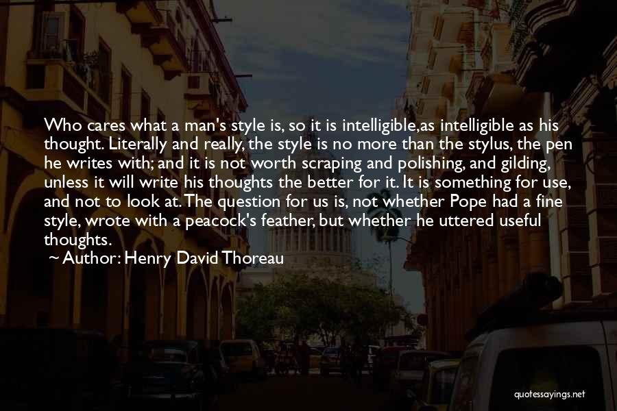 A Fine Man Quotes By Henry David Thoreau