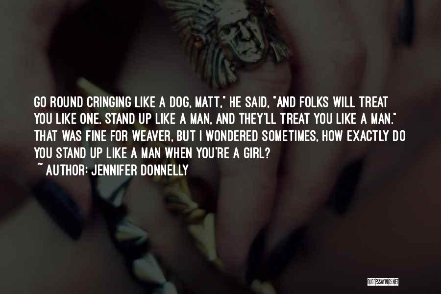A Fine Man Quotes By Jennifer Donnelly