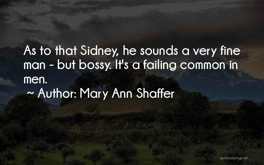 A Fine Man Quotes By Mary Ann Shaffer